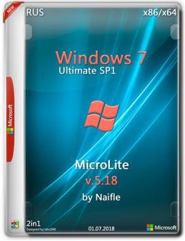 Windows 7 Ultimate SP1 x86/x64 MicroLite v.5.18 by Naifle