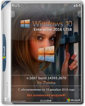 Windows 10 Enterprise LTSB 2016 v1607 x64 by Zosma 21.12.2018