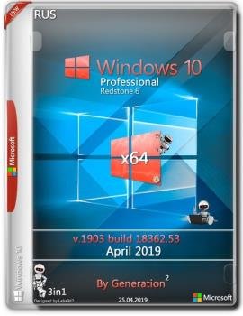 Windows 10 Pro RS6 v.1903.18362.53 OEM April 2019 by Generation2