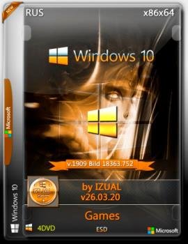 Windows 10 Version 1909 with Update [18363.752] 40in4 (x86-x64) by IZUAL (v26.03.20) с офисными играми