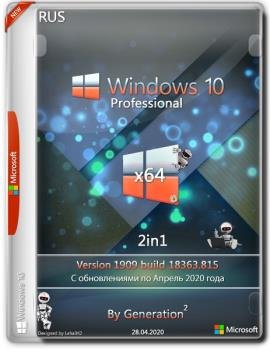 Windows 10 Pro 18363.815 2in1  2020 by Generation2 (x64)