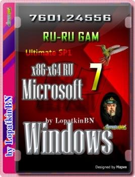 Легкая сборка Windows 7 Ultimate SP1 7601.24556 RU-RU GAM (x86-x64)