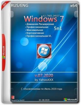 Windows 7   SP1 5n1 v.07.2020 by YahooXXX (x64)