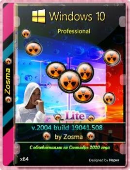 Windows 10 Pro Lite 2004 build 19041.508 by Zosma (x64)
