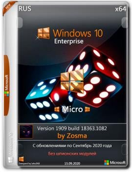   Windows 10 Enterprise 1909 build 18363.1082 by Zosma (x64)
