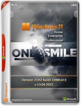 Windows 11 21H2 x64 Rus by OneSmiLe [22000.613]